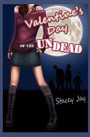 Valentine's Day of the Undead : Megan Berry, Book 2 And 1/3 cover