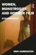 Women Monstrosity and Horror Film Gynaehorror cover