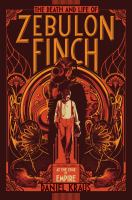 The Death and Life of Zebulon Finch cover