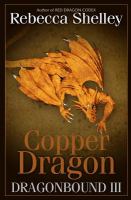 Dragonbound 3: Copper Dragon cover