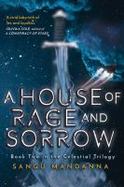 House of Rage and Sorrow : Book Two in the Celestial Trilogy cover