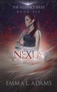 Nexus : The Alliance Series: Book Six cover