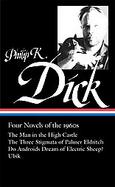 Philip K. Dick Four Novels of the 1960s cover