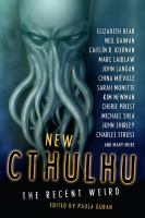 New Cthulhu : The Recent Weird cover