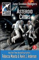 Star Challengers : Star Challengers 3: Asteroid Crisis cover