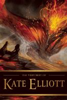 The Very Best of Kate Elliott cover