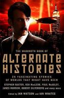 The Mammoth Book of Alternate Histories cover