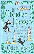 The Obsidian Dagger Being the Further Extraordinary Adventures of Horatio Lyle cover
