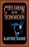 Cyrus Darian and the Technomicron cover