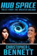 Hub Space : Tales from the Greater Galaxy cover