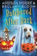 Butchered after Bark : Cozy Mystery cover