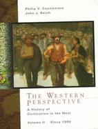 The Western Perspective A History of Civilization in the West Since 1500 (volume2) cover