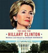 The Case for Hillary Clinton cover