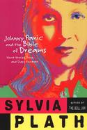 Johnny Panic and the Bible of Dreams Short Stories, Prose, and Diary Excerpts cover