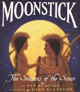 Moonstick The Seasons of the Sioux cover