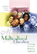 Multicultural Education A Caring-Centered, Reflective Approach cover