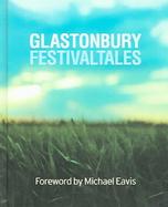 Glastonbury Festival Tales cover