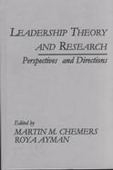 Leadership Theory and Research Perspectives and Directions cover