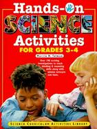 Hands-On Science Activities for Grades 3-4 cover