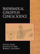 Mathematical Concepts in Clinical Sciences cover