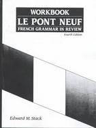 Le Pont Neuf Cahier De Travaux Pratiques cover