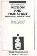 Motion and Time Study Improving Productivity/Book and Disk cover