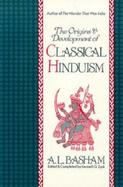 The Origins and Development of Classical Hinduism cover