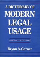 A Dictionary of Modern Legal Usage cover