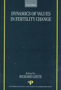 Dynamics of Values in Fertility Change cover