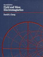 Field and Wave Electromagnetics cover