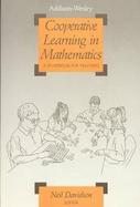 Cooperative Learning in Mathematics A Handbook for Teachers cover