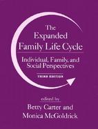 The Expanded Family Life Cycle Individual, Family, and Social Perspectives cover