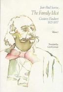 Family Idiot Gustave Flaubert 1821 1857 (volume1) cover