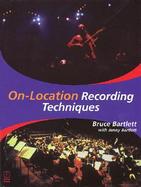 On-Location Recording Techniques cover
