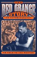 The Red Grange Story An Autobiography cover