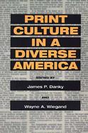 Print Culture in a Diverse America cover