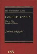 Czechoslovakia: Charter 77's Decade of Dissent cover