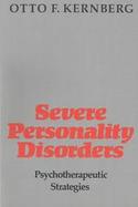 Severe Personality Disorders Psychotherapeutic Strategies cover