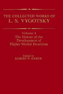 The Collected Works of L.S. Vygotsky The History of the Development of Higher Mental Functions (volume4) cover