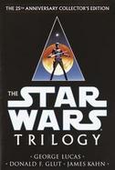 Star Wars Trilogy Star Wars / The Empire Strikes Back / Return of the Jedi cover