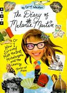 The Diary of Melanie Martin: Or How I Survived Matt the Brat, Michelangelo, and the Leaning Tower of Pizza cover