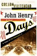 John Henry Days cover