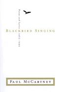 Blackbird Singing Poems and Lyric 1965-1999 cover