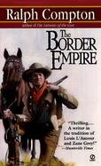 The Border Empire cover