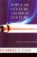 Popular Culture and High Culture An Analysis and Evaluation of Taste cover