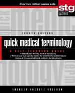 Quick Medical Terminology A Self-Teaching Guide cover