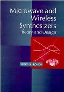 Microwave and Wireless Synthesizers: Theory and Design cover