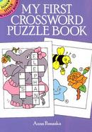 My First Crossword Puzzle Book cover