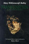 Frankenstein Or, the Modern Prometheus cover