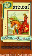 Parzival: The Quest of the Grail Knight cover